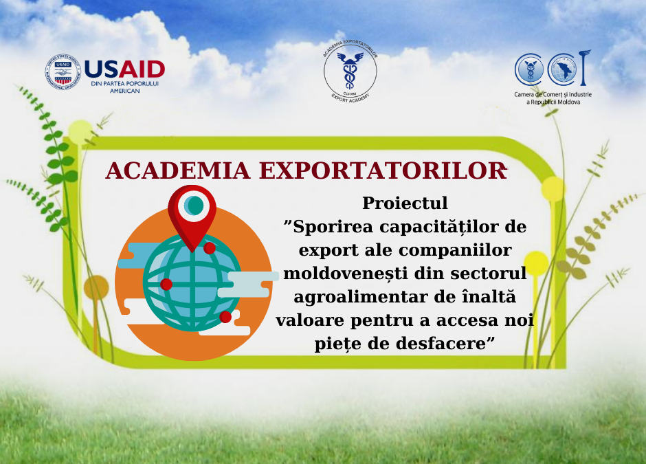 Lansarea proiectului „Sporirea capacităților de export ale companiilor moldovenești din sectorul agroalimentar de înaltă valoare pentru a accesa noi piețe de desfacere”.